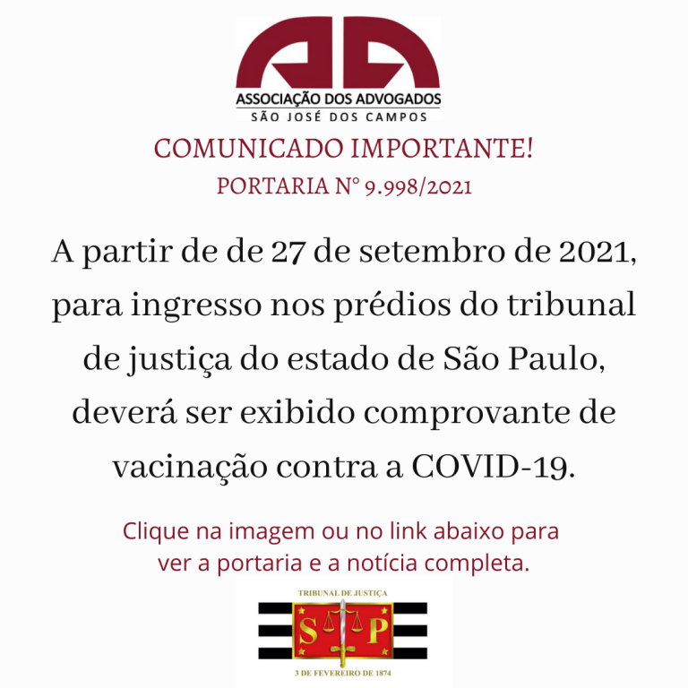 AASJC - Ingresso Em Prédios Do TJSP Exigirá Comprovante De Vacinação ...